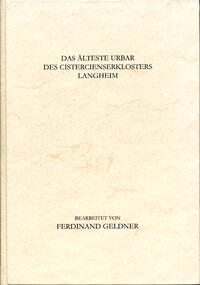 Das älteste Urbar des Cistercienserklosters Langheim