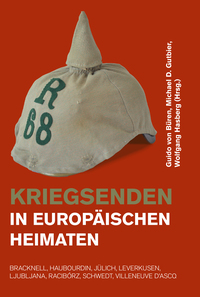 Kriegsenden in europäischen Heimaten