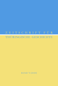 Zeitschrift für Thüringische Geschichte, Band 74 (2020)