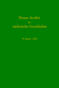 Neues Archiv für Sächsische Geschichte, 91. Band (2020)