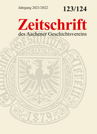 Zeitschrift des Aachener Geschichtsvereins, Band 123/124 (Jahrgang 2021/2022)