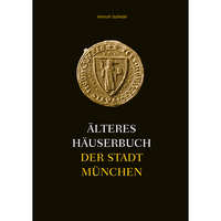 Älteres Häuserbuch der Stadt München, Band 3