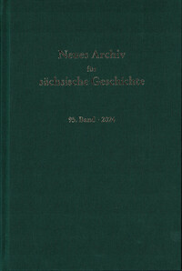 Neues Archiv für sächsische Geschichte, 95. Band 2024