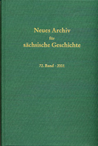 Neues Archiv für sächsische Geschichte / Neues Archiv für sächsische Geschichte, 72. Band (2001)