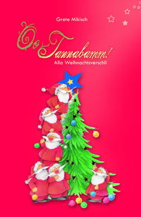 Oo Tannabamm! Alla Weihnachtsverschli