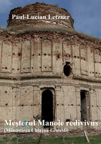Mesterul Manole redivivus