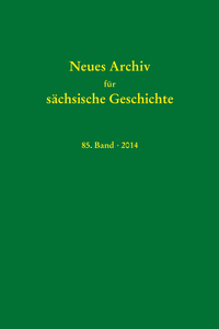 Neues Archiv für sächsische Geschichte, 85. Band (2014)