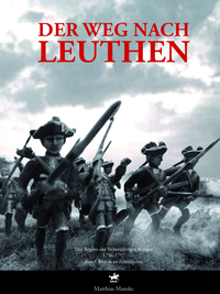 Der Weg nach Leuthen