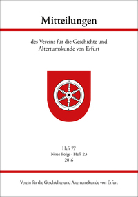 Mitteilungen des Vereins für die Geschichte und Altertumskunde von Erfurt
