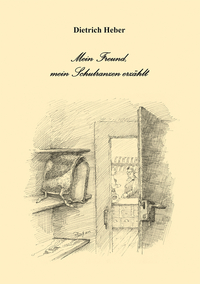 Mein Freund, mein Schulranzen erzählt