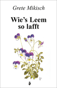 Wie’s Leem so lafft