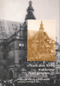 Nach dem Krieg war keiner Nazi gewesen...