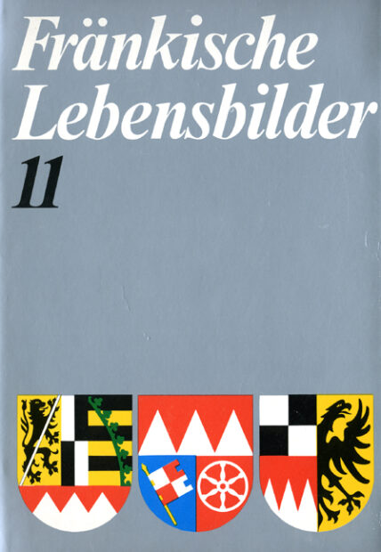 Fränkische Lebensbilder Band 11