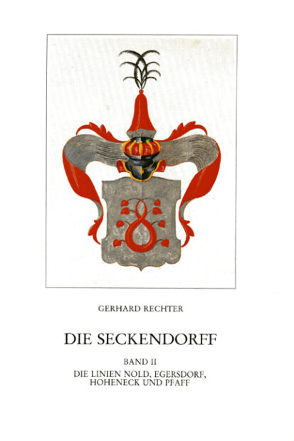 Die Seckendorff. Band 2