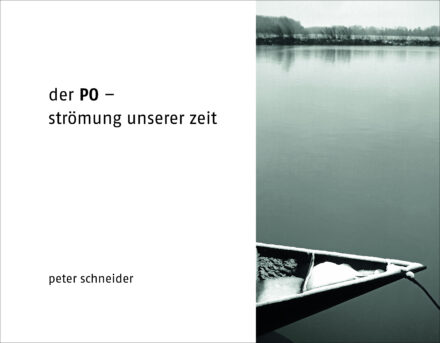 der PO - strömung unserer zeit