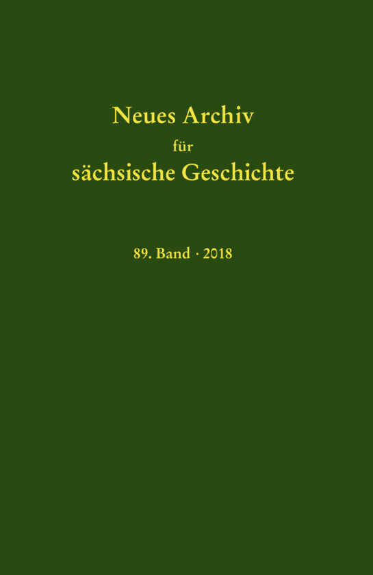 Neues Archiv für sächsische Geschichte, 89. Band (2018)