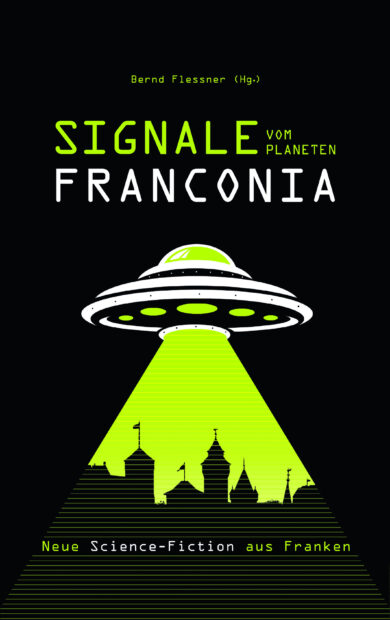 Signale vom Planeten Franconia