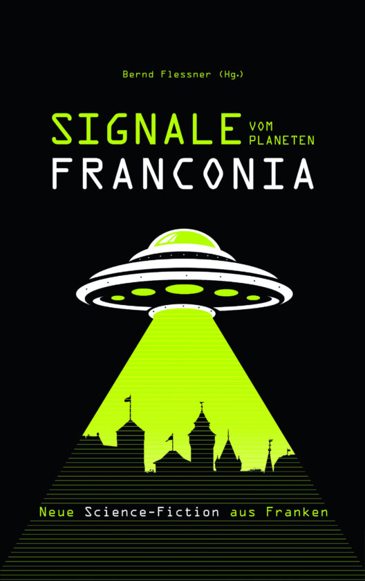 Signale vom Planeten Franconia