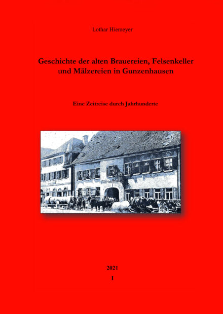 Geschichte der alten Brauereien, Felsenkeller und Mälzereien in Gunzenhausen