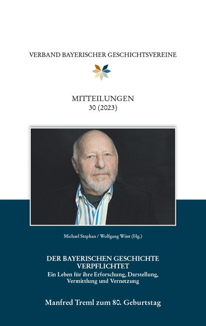 Mitteilungen des Verbandes bayerischer Geschichtsvereine 30 (2023)