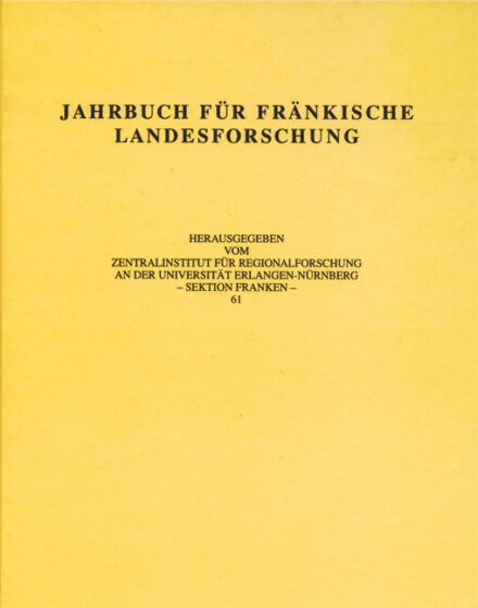 Jahrbuch für fränkische Landesforschung, Band 61 (2001)