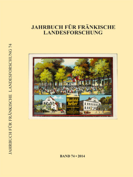 Jahrbuch für fränkische Landesforschung, Band 74 (2014)