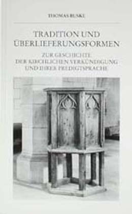 Tradition und Überlieferungsformen