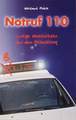 Notruf 110 (Band 1)