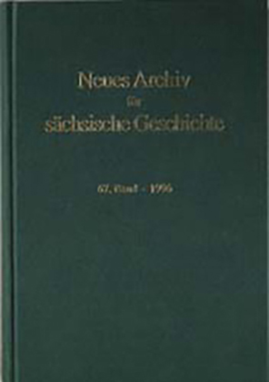 Neues Archiv für sächsische Geschichte, 70. Band (1999)