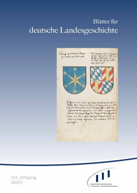 Blätter für deutsche Landesgeschichte, 161. Jahrgang (2025)