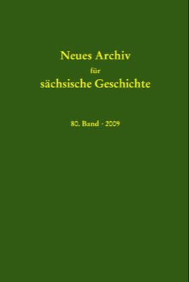Neues Archiv für sächsische Geschichte, 80. Band (2009)